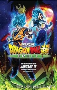 Dragonball Super - Broly (2018) poster