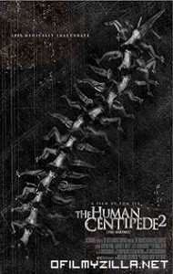 The Human Centipede II (2011) poster