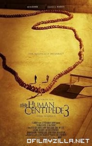 The Human Centipede 3 (2015) poster
