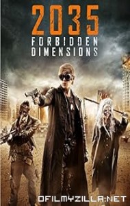 The Forbidden Dimensions (2013) poster