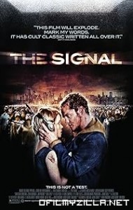 The Signal (2007) poster