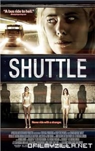 Shuttle (2008) poster