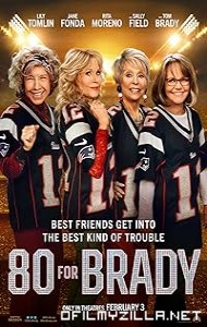 80 for Brady (2023) poster