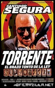 Torrente, the Stupid Arm of the Law (1998) poster