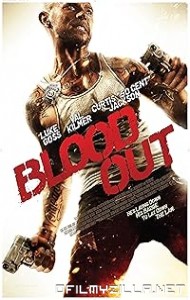 Blood Out (2011) poster