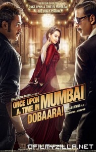 Once Upon A Time In Mumbai Dobaara! (2013) poster