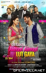 Oh Yaara Ainvayi Ainvayi Lut Gaya (2015) poster
