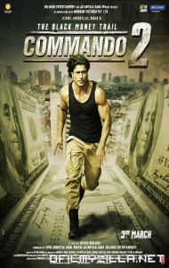 Commando 2: The Black Money Trail (2017) poster