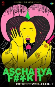 Ascharya F**k It (2018) poster