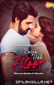 Kaisa Yeh Fitoor (2023) poster