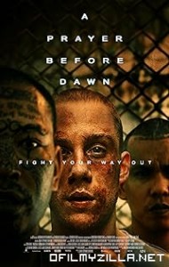 A Prayer before Dawn (2017) poster