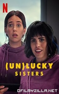 (Un)Lucky Sisters (2024) poster