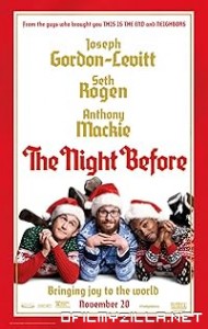 The Night Before (2015) poster