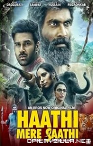 Haathi Mere Saathi (2021) poster