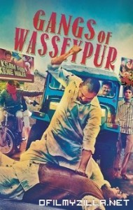 Gangs of Wasseypur Part 1 (2012) poster