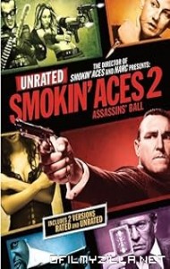 Smokin Aces 2: Assassins Ball (2010) poster