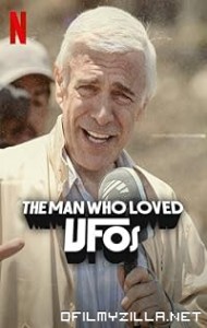 The Man Who Loved UFOs (2024) poster