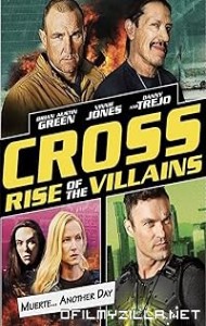 Cross: Rise of the Villains (2019) poster