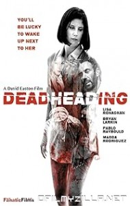 Dead Heading (2018) poster