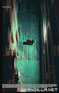 The Ghost Who Walks (2019) poster