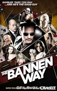 The Bannen Way (2010) poster