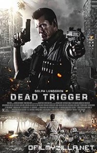 Dead Trigger (2017) poster