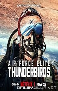 Air Force Elite: Thunderbirds (2025) poster