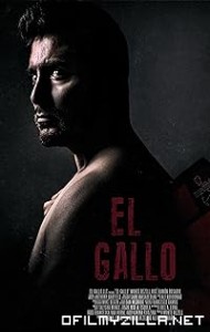 El Gallo (2018) poster