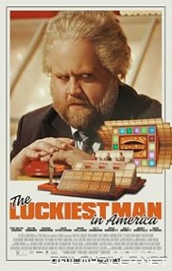 The Luckiest Man in America (2024) poster