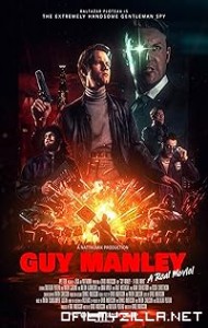 Guy Manley: Super Spy (2024) poster