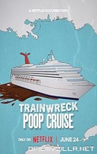Trainwreck: Poop Cruise (2025) poster