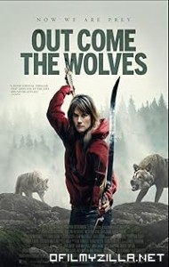 Out Come the Wolves (2024) poster