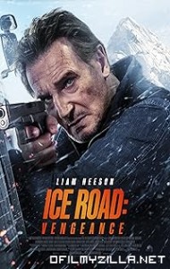 Ice Road: Vengeance (2025) poster