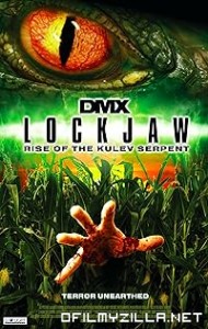 Lockjaw: Rise of the Kulev Serpent (2008) poster