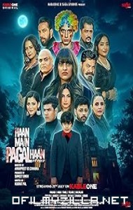 Haan Main Pagal Haan (2025) poster
