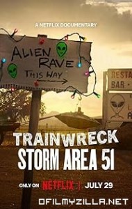Trainwreck: Storm Area 51 (2025) poster