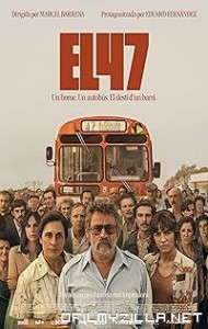 El 47 (2024) poster