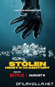 Stolen: Heist of the Century (2025) poster