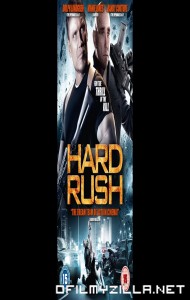 Hard Rush (2013) poster