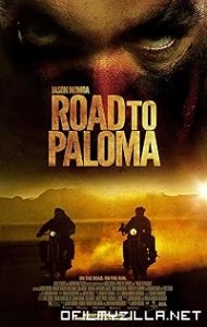 Road to Paloma (2014) poster