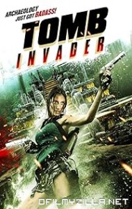 Tomb Invader (2018) poster