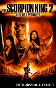 The Scorpion King 2: Rise of a Warrior (2008) poster
