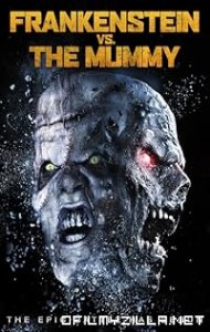 Frankenstein vs. the Mummy (2015) poster