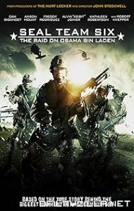 Seal Team Six The Raid on Osama Bin Laden (2012) poster