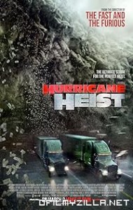 The Hurricane Heist (2018) poster