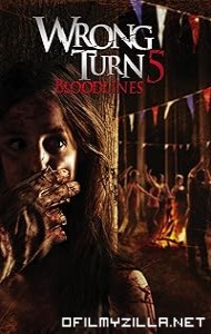 Wrong Turn 5: Bloodlines (2012) poster