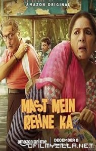 Mast Mein Rehne Ka (2023) poster