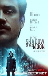 In the Shadow of the Moon (2019) poster