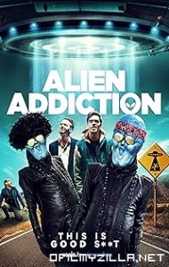 Alien Addiction (2018) poster