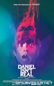 Daniel Isnt Real (2019) poster